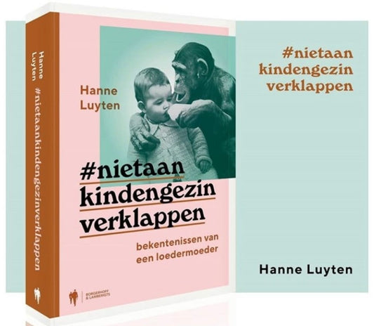 niet aan kind en gezin verklappen